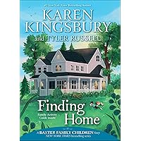 Finding Home (Baxter Family Children Book 2) Finding Home (Baxter Family Children Book 2) Paperback Kindle Audible Audiobook Hardcover Audio CD