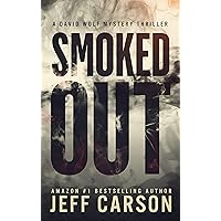 Smoked Out (David Wolf Mystery Thriller Series Book 6)