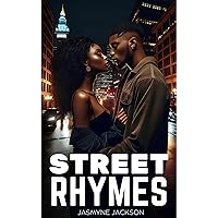 Street Rhymes: African American Urban Romance (Cleveland Hearts) Street Rhymes: African American Urban Romance (Cleveland Hearts) Kindle Audible Audiobook Hardcover Paperback