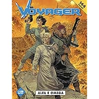 Alfa e Omega. Voyager vol. 6 Alfa e Omega. Voyager vol. 6 Paperback