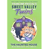 Sweet Valley Twins: The Haunted House: (A Graphic Novel) Sweet Valley Twins: The Haunted House: (A Graphic Novel) Paperback Kindle Hardcover