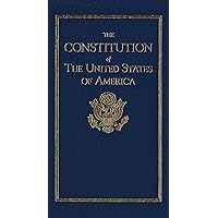 Constitution of the United States (Books of American Wisdom) Constitution of the United States (Books of American Wisdom) Hardcover Kindle Paperback