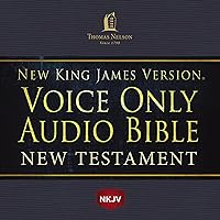 Voice Only Audio Bible—New King James Version, NKJV: New Testament: Holy Bible, New King James Version Voice Only Audio Bible—New King James Version, NKJV: New Testament: Holy Bible, New King James Version Audible Audiobook Hardcover Paperback Audio CD