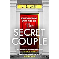 The Secret Couple: A new absolutely gripping psychological thriller with a jaw-dropping twist The Secret Couple: A new absolutely gripping psychological thriller with a jaw-dropping twist Kindle Paperback