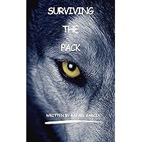 Surviving The Pack Surviving The Pack Kindle Hardcover Paperback