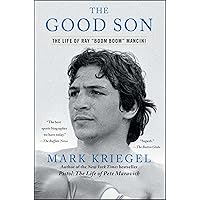 The Good Son: The Life of Ray ',Boom Boom', Mancini