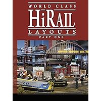 Hi-Rail Layouts, Part One