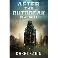 After the Outbreak (N87 Virus Book 1)