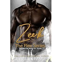 Zeek Book 1: The Flex Series Zeek Book 1: The Flex Series Kindle Paperback