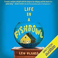 Life in a Fishbowl Life in a Fishbowl Audible Audiobook Paperback Kindle Hardcover