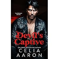 Devil's Captive: A Forced Marriage Mafia Romance Devil's Captive: A Forced Marriage Mafia Romance Kindle Paperback