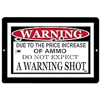 Funny Warning No Trespassing Metal Tin Sign No Warning Shot Given Pro Gun