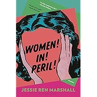 Women! In! Peril! Women! In! Peril! Paperback Kindle Audible Audiobook