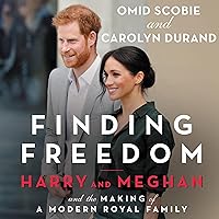 Finding Freedom: Harry and Meghan and the Making of a Modern Royal Family Finding Freedom: Harry and Meghan and the Making of a Modern Royal Family Audible Audiobook Hardcover Kindle Paperback Audio CD