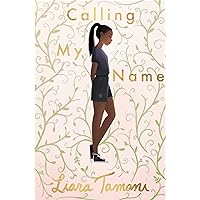 Calling My Name Calling My Name Paperback Kindle Audible Audiobook Hardcover Audio CD