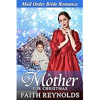 A Mother for Christmas (Brides of Hidden Pines) A Mother for Christmas (Brides of Hidden Pines) Kindle Audible Audiobook