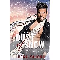 Dust of Snow Dust of Snow Kindle Paperback