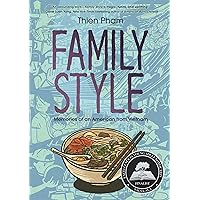 Family Style: Memories of an American from Vietnam Family Style: Memories of an American from Vietnam Paperback Kindle Hardcover