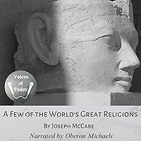 A Few of the World’s Great Religions A Few of the World’s Great Religions Audible Audiobook Audio CD
