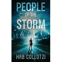 People of the Storm: Science Fiction Action Adventure Thriller