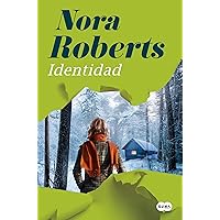Identidad / Identity (THE LOST BRIDE TRILOGY) (Spanish Edition) Identidad / Identity (THE LOST BRIDE TRILOGY) (Spanish Edition) Kindle Paperback
