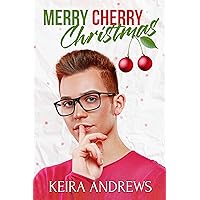 Merry Cherry Christmas (Love at the Holidays)