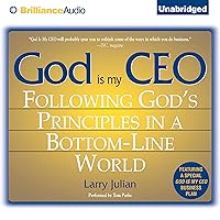 God Is My CEO: Following God's Principles in a Bottom-Line World God Is My CEO: Following God's Principles in a Bottom-Line World Audible Audiobook Hardcover Paperback Spiral-bound Audio CD