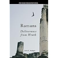 Romans: Deliverance from Wrath Romans: Deliverance from Wrath Kindle Paperback