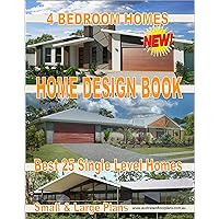 House Plans - 4 Bedroom House Design Book: Top 25 Single Level Home Range