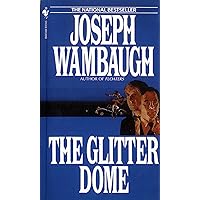 The Glitter Dome: A Novel The Glitter Dome: A Novel Mass Market Paperback Audible Audiobook Hardcover Paperback Audio CD