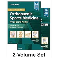 DeLee, Drez and Miller's Orthopaedic Sports Medicine: 2-Volume Set DeLee, Drez and Miller's Orthopaedic Sports Medicine: 2-Volume Set Hardcover eTextbook
