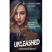 Unleashed: A Teen Spy Mystery Thriller (Unleashed Book 1) Unleashed: A Teen Spy Mystery Thriller (Unleashed Book 1) Kindle Paperback Audible Audiobook Hardcover