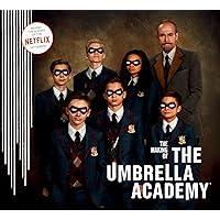 The Making of The Umbrella Academy The Making of The Umbrella Academy Hardcover Kindle