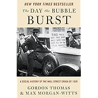 The Day the Bubble Burst: A Social History of the Wall Street Crash of 1929 The Day the Bubble Burst: A Social History of the Wall Street Crash of 1929 Kindle Audible Audiobook Paperback Hardcover Audio CD