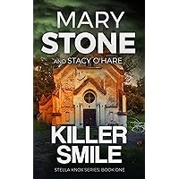 Killer Smile (Stella Knox FBI Mystery Series Book 1)