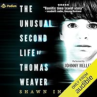 The Unusual Second Life of Thomas Weaver: Middle Falls Time Travel series, Book 1 The Unusual Second Life of Thomas Weaver: Middle Falls Time Travel series, Book 1 Audible Audiobook Kindle Paperback