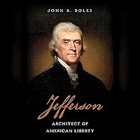 Jefferson: Architect of American Liberty Jefferson: Architect of American Liberty Audible Audiobook Hardcover Kindle Preloaded Digital Audio Player