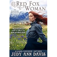 Red Fox Woman: (The Ashmore Brothers Book 1) A Historical Romantic Western & Mystery