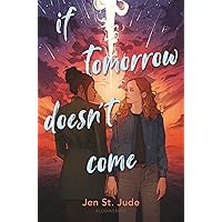 If Tomorrow Doesn't Come If Tomorrow Doesn't Come Hardcover Kindle Audible Audiobook Paperback