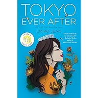 Tokyo Ever After (Tokyo Ever After, 1) Tokyo Ever After (Tokyo Ever After, 1) Paperback Audible Audiobook Kindle Hardcover