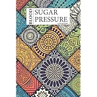 Blood Sugar & Blood Pressure Logbook: 2 in 1 Diabetes and Blood Pressure Log Book, Daily and Weekly to Monitor Blood Sugar and Blood Pressure levels ... Tracker 4 Record a Day Health Journal Diary