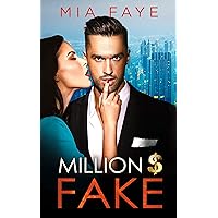 Million Dollar Fake: An Enemies to Lovers Romance (The Bosshole Series) Million Dollar Fake: An Enemies to Lovers Romance (The Bosshole Series) Kindle Paperback