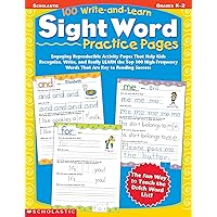 100 Write-and-Learn Sight Word Practice Pages: Engaging Reproducible Activity Pages That Help Kids Recognize, Write, and Really LEARN the Top 100 High-Frequency Words That are Key to Reading Success 100 Write-and-Learn Sight Word Practice Pages: Engaging Reproducible Activity Pages That Help Kids Recognize, Write, and Really LEARN the Top 100 High-Frequency Words That are Key to Reading Success Paperback Spiral-bound