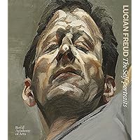 Lucian Freud: The Self-portraits Lucian Freud: The Self-portraits Hardcover