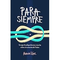 Para siempre / Forever (Spanish Edition) Para siempre / Forever (Spanish Edition) Paperback Kindle