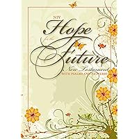 NIV, Hope for the Future (Unplanned Pregnancy), New Testament with Psalms and Proverbs, Paperback NIV, Hope for the Future (Unplanned Pregnancy), New Testament with Psalms and Proverbs, Paperback Paperback