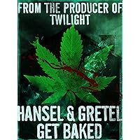 Hansel & Gretel Get Baked