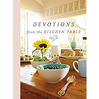 Devotions from the Kitchen Table Devotions from the Kitchen Table Hardcover Audible Audiobook