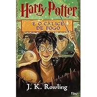Harry Potter E O Calice De Fogo Harry Potter E O Calice De Fogo Paperback Hardcover