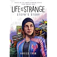 Life is Strange: Steph's Story Life is Strange: Steph's Story Paperback Kindle Audible Audiobook Audio CD